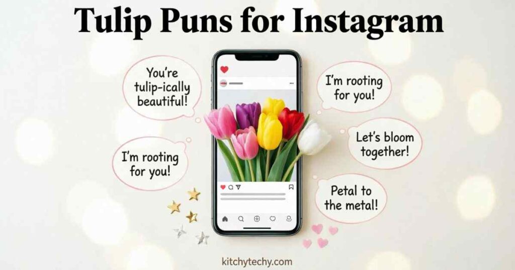 Tulip Puns for Instagram