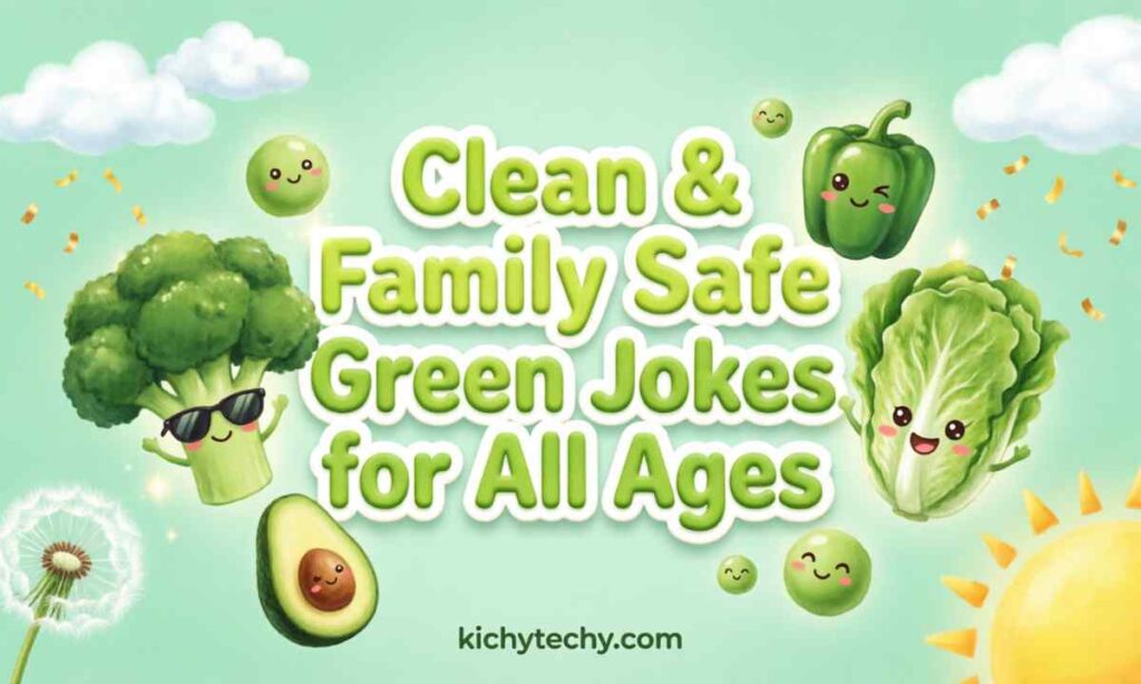 Clean & Family Safe Green Jokes for All Ages