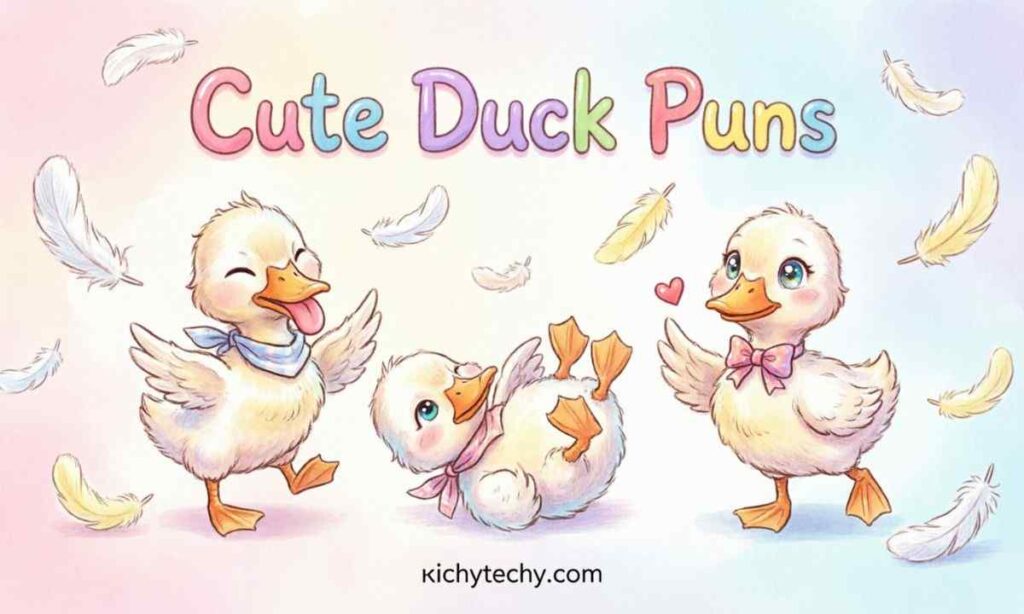 Cute Duck Puns