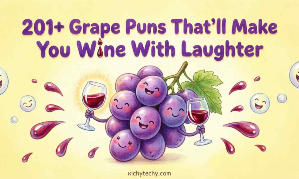 Grape Puns That’ll Make You Wine Feature Image