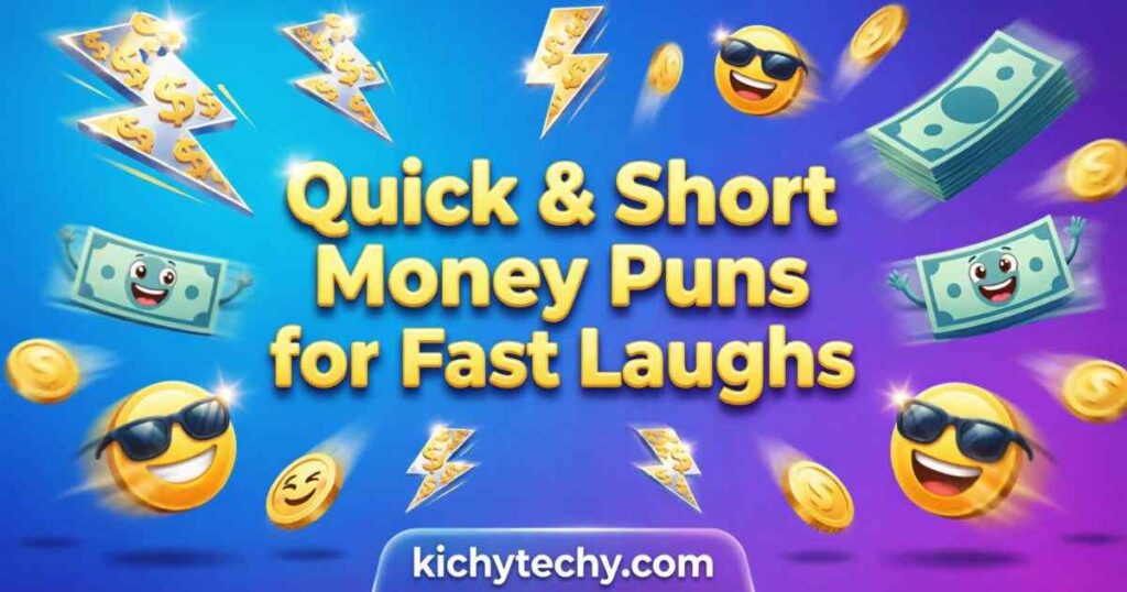 Quick & Short Money Puns for Fast Laughs