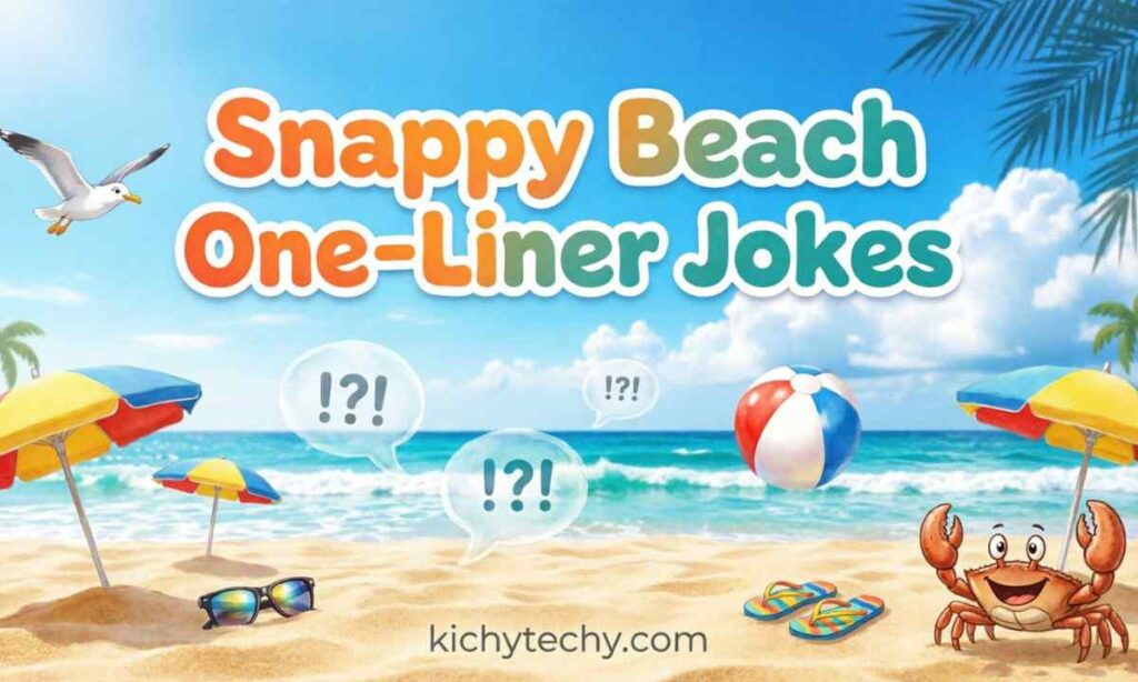 Snappy Beach One-Liner Jokes
