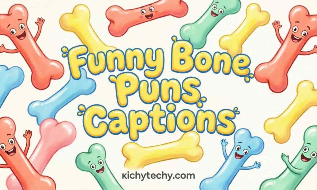 Funny Bone Puns Captions