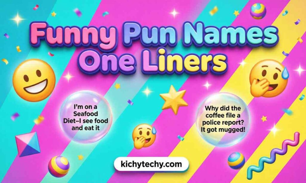 Funny Pun Names One Liners