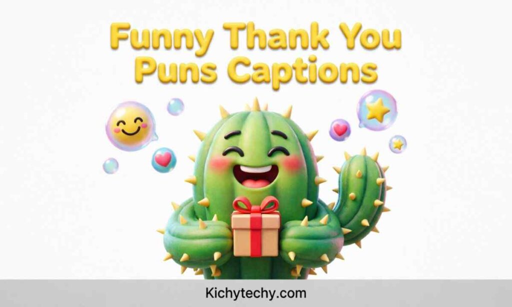 Funny Thank You Puns Captions