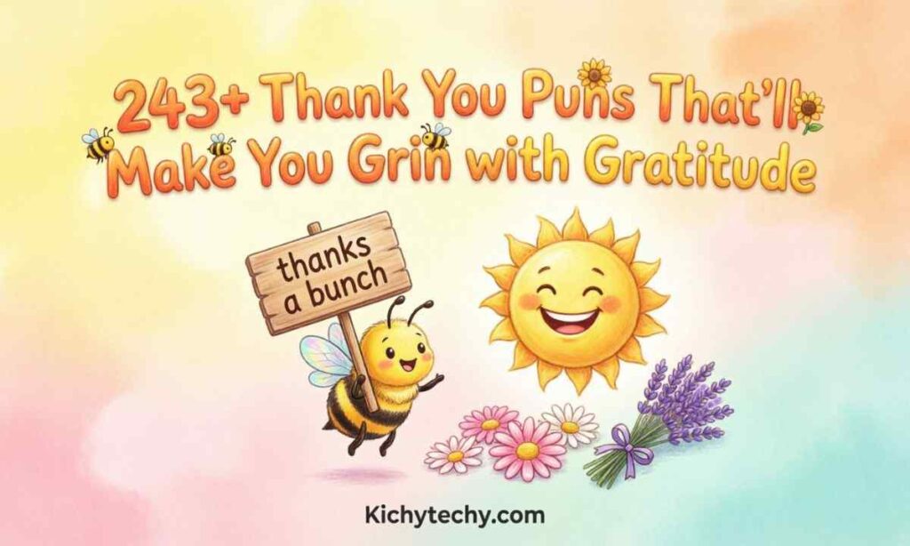 Thank You Puns That'll Make You Grin Feature Image