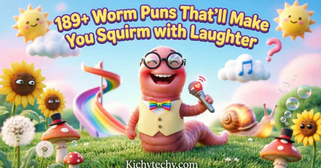 Worm Puns That’ll Make You Squirm with Laughter Feature Image