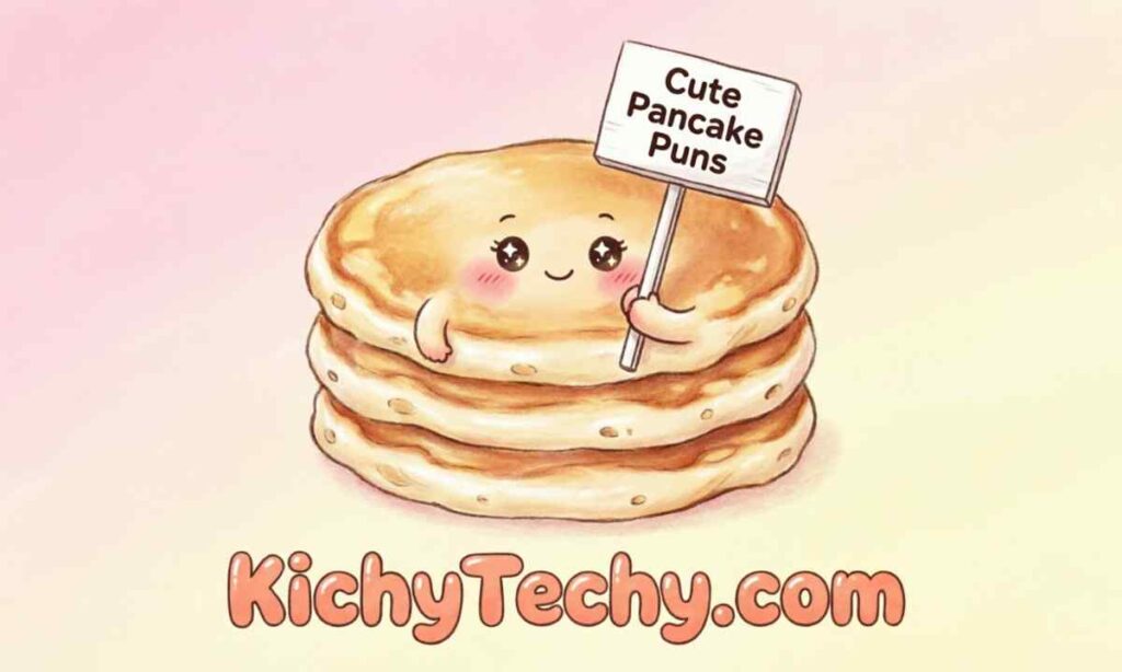 Cute Pancake Puns