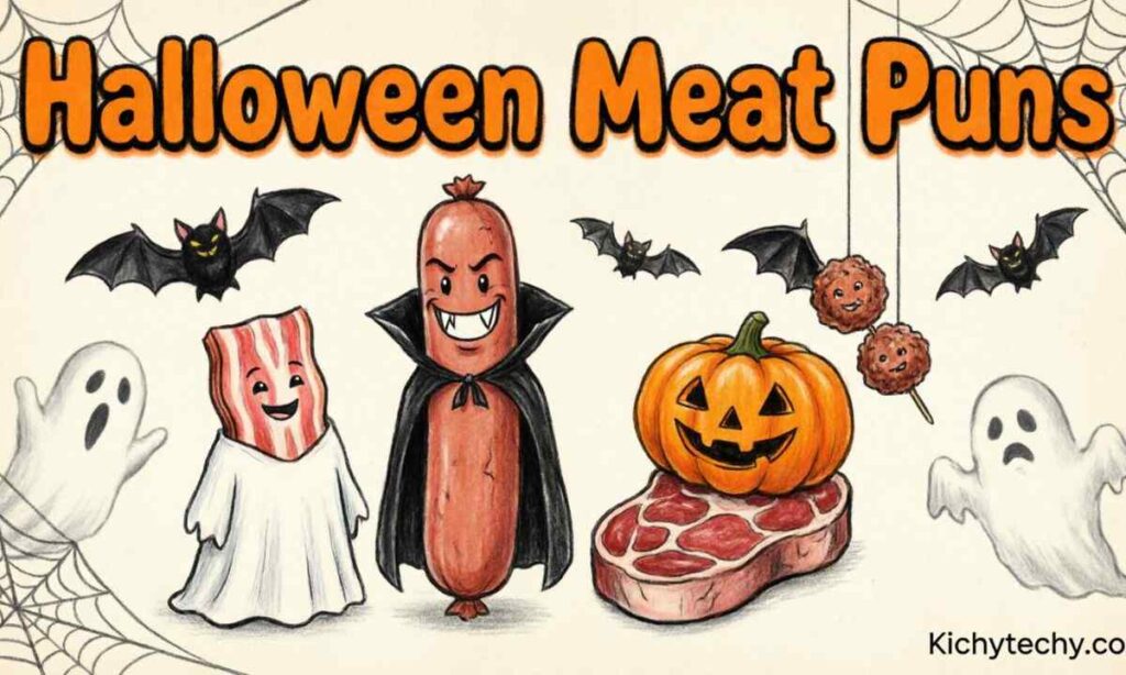 Halloween Meat Puns