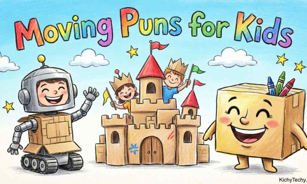 Moving Puns for Kids