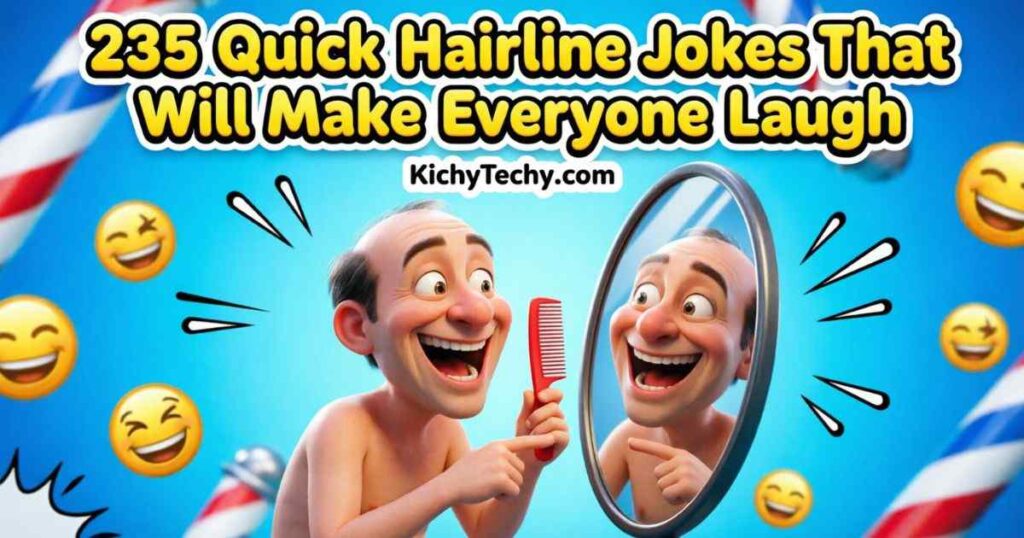 Quick Hairline Jokes Feature Image